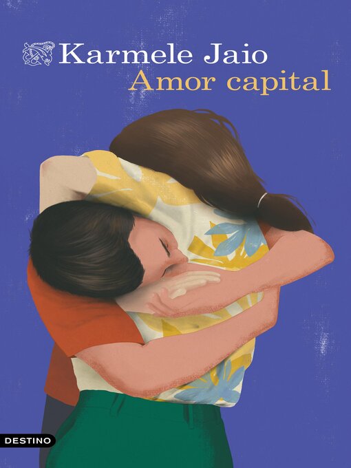 Title details for Amor capital by Karmele Jaio - Available